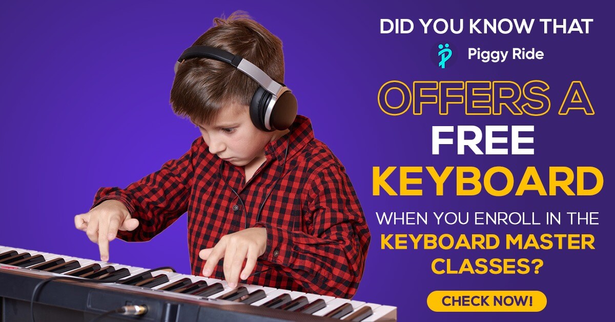 10 Benefits Of The Online Keyboard Classes For Your Kid PiggyRide