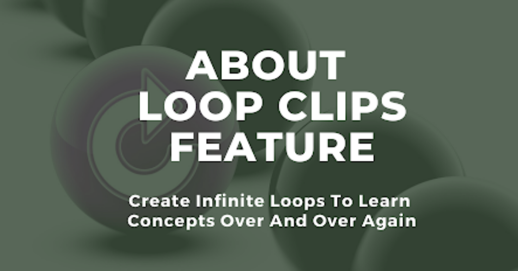 Loop Clips