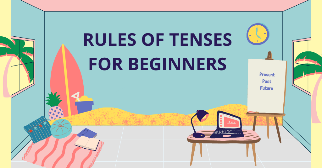 rules of tenses