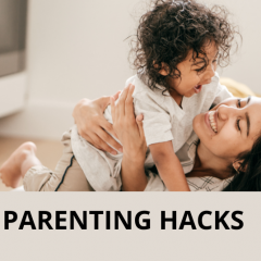 parenting hacks