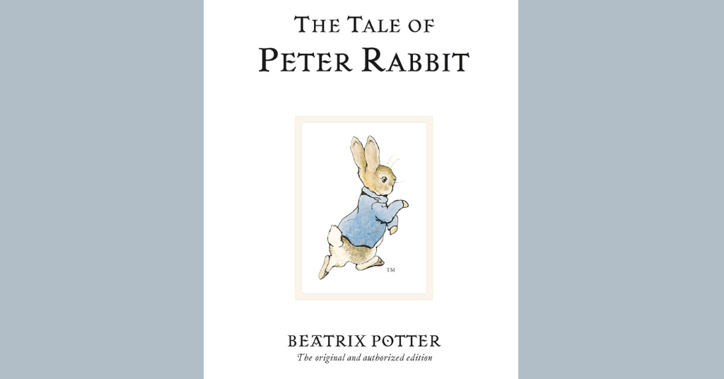 The Tale of Peter Rabbit by Beatrix Potter