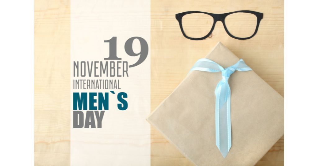 International Men's Day 2022 - History, Activities And More!